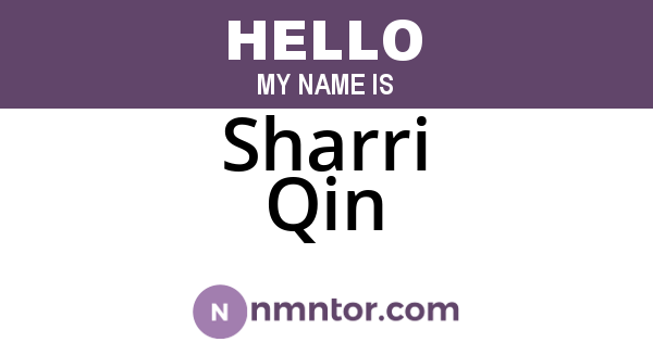 Sharri Qin