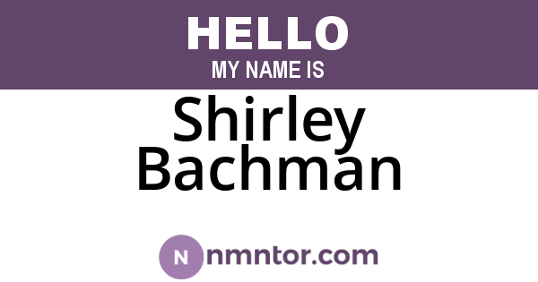 Shirley Bachman