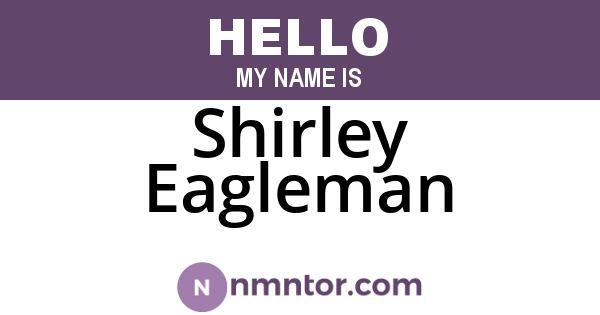 Shirley Eagleman
