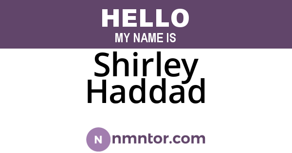 Shirley Haddad