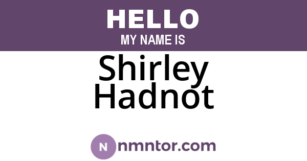 Shirley Hadnot