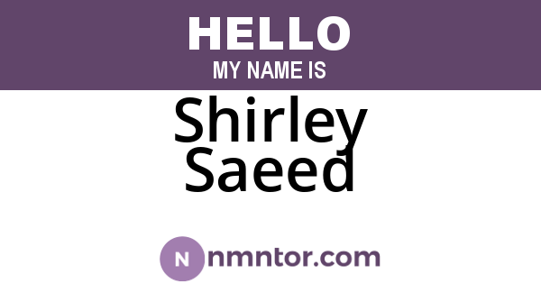 Shirley Saeed
