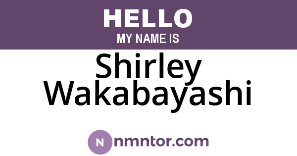 Shirley Wakabayashi