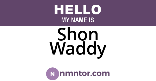 Shon Waddy