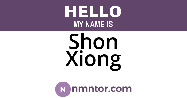 Shon Xiong