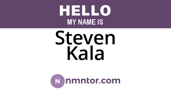 Steven Kala