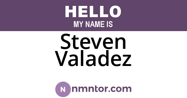 Steven Valadez
