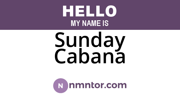 Sunday Cabana