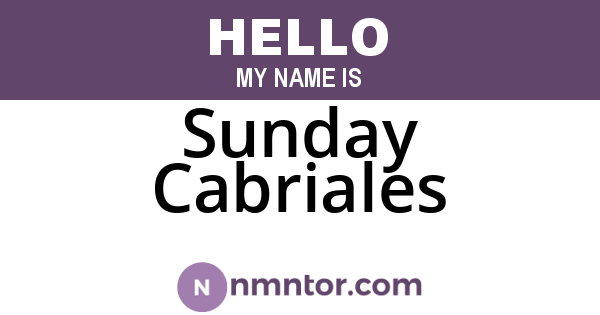 Sunday Cabriales