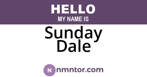Sunday Dale