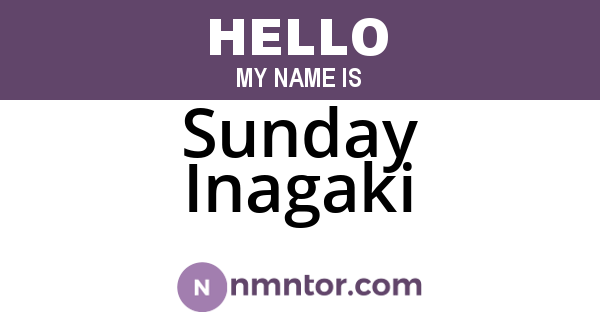 Sunday Inagaki