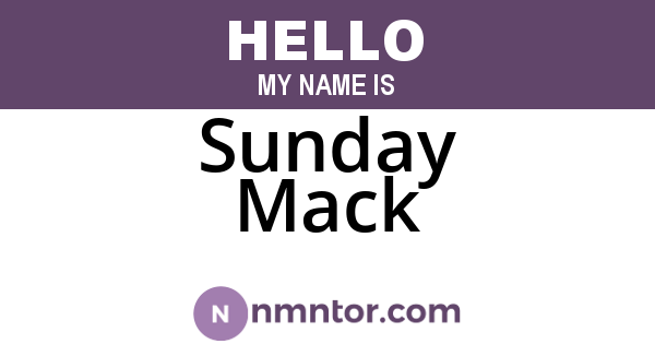 Sunday Mack