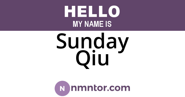 Sunday Qiu