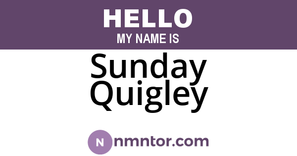 Sunday Quigley