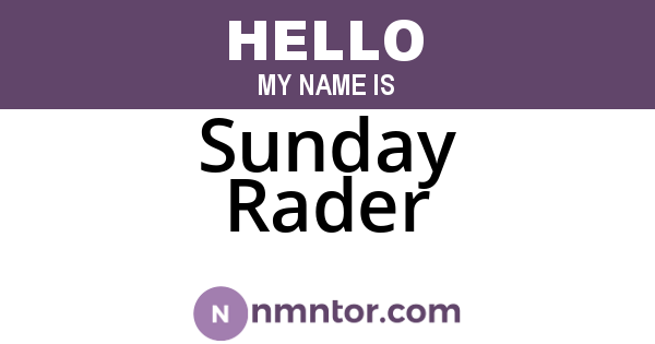 Sunday Rader