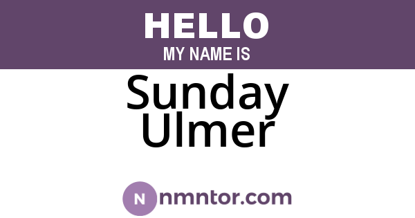 Sunday Ulmer