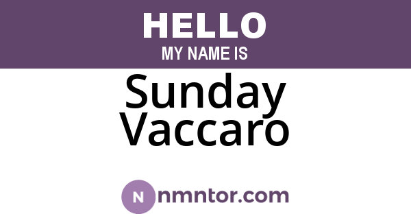 Sunday Vaccaro