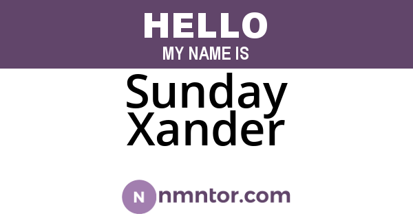 Sunday Xander