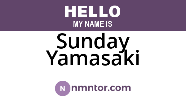 Sunday Yamasaki