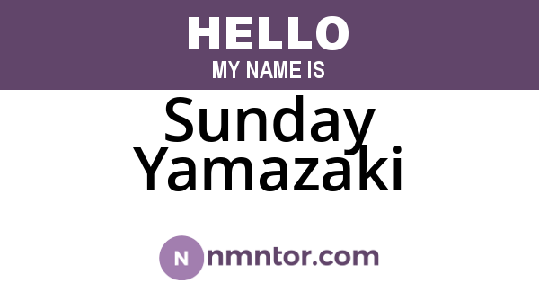 Sunday Yamazaki