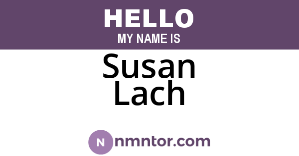 Susan Lach