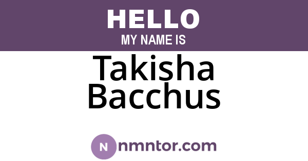Takisha Bacchus
