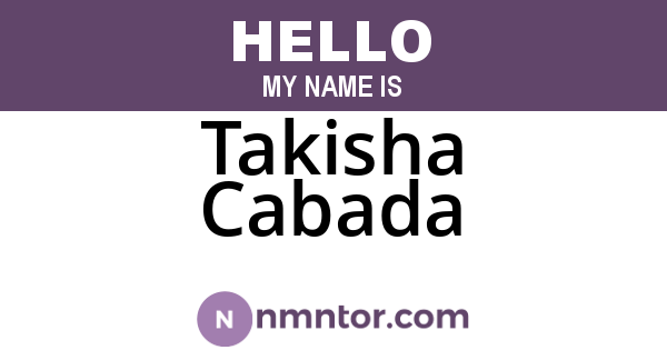 Takisha Cabada