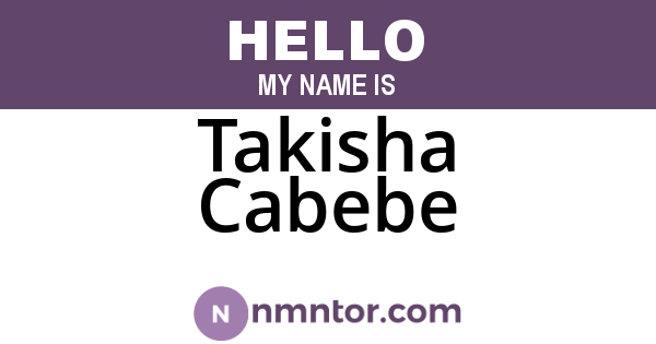 Takisha Cabebe