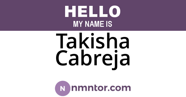 Takisha Cabreja