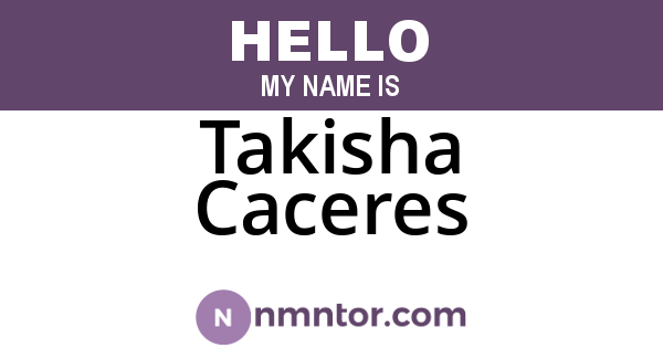 Takisha Caceres