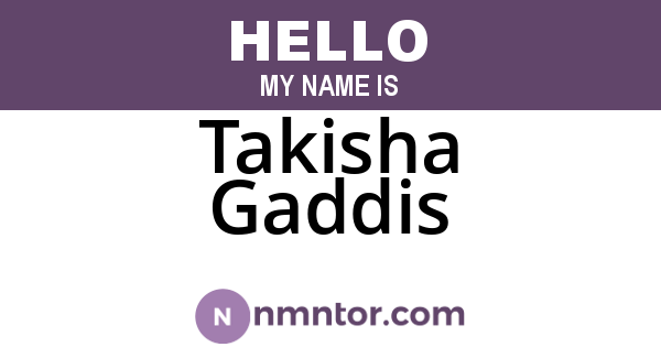 Takisha Gaddis