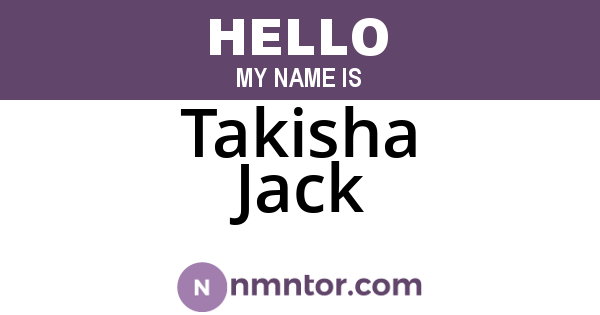 Takisha Jack
