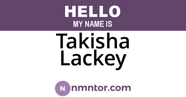 Takisha Lackey