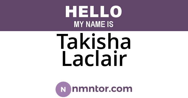 Takisha Laclair
