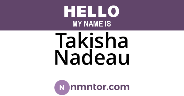 Takisha Nadeau
