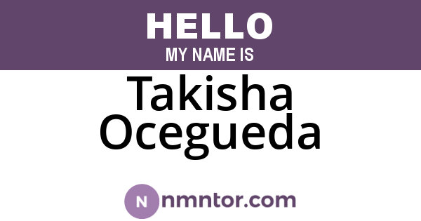 Takisha Ocegueda