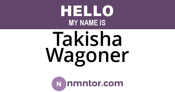 Takisha Wagoner
