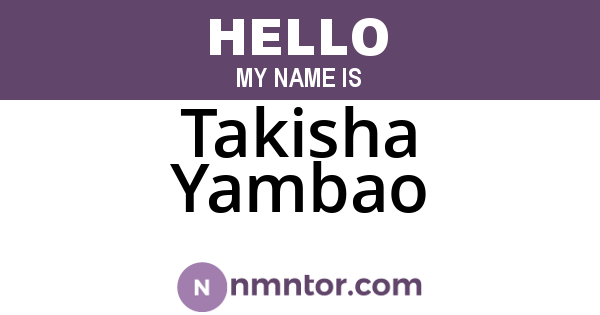 Takisha Yambao