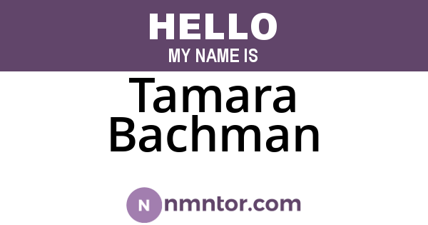 Tamara Bachman