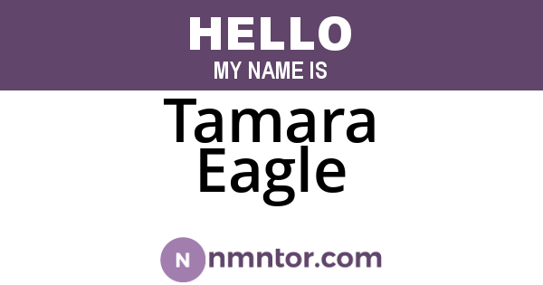 Tamara Eagle