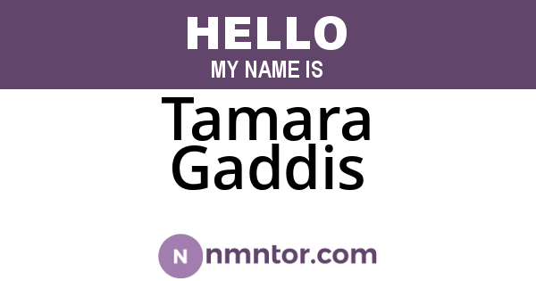 Tamara Gaddis