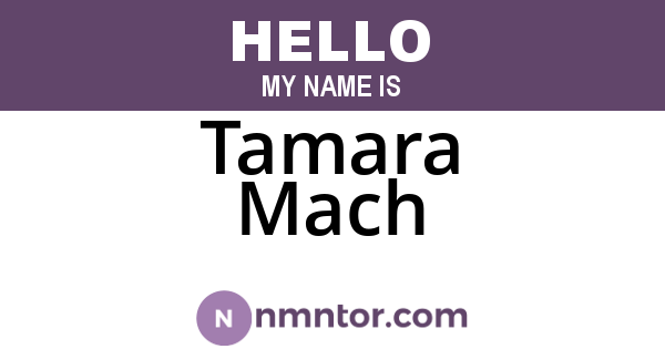 Tamara Mach
