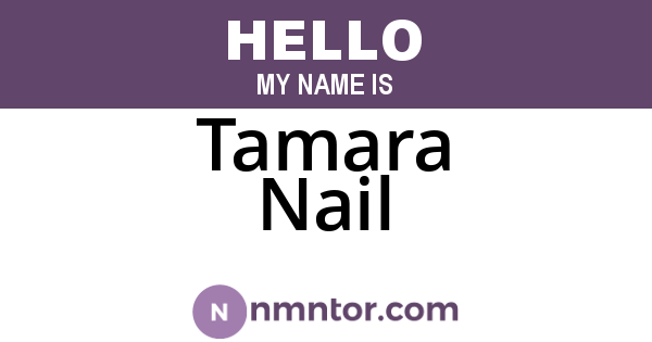 Tamara Nail