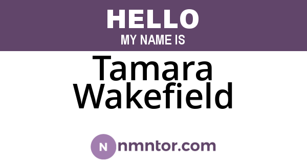 Tamara Wakefield