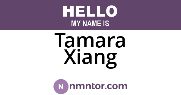Tamara Xiang