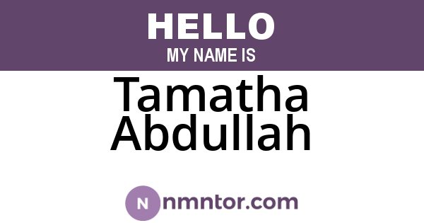 Tamatha Abdullah