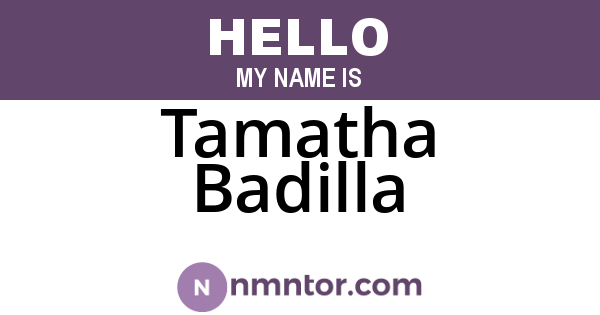 Tamatha Badilla