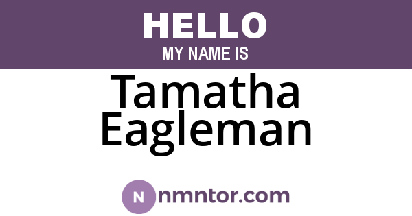 Tamatha Eagleman