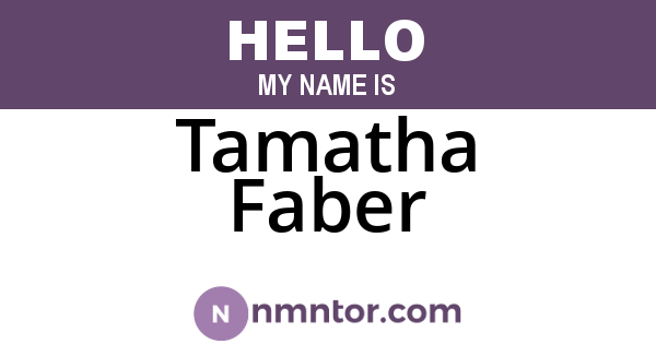 Tamatha Faber
