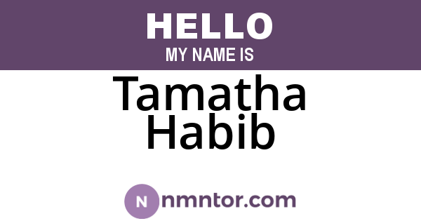 Tamatha Habib